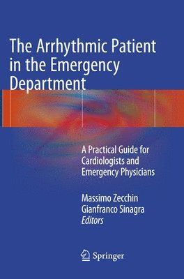 The Arrhythmic Patient in the Emergency Department 1