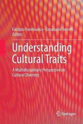 Fabrizio Panebianco, Emanuele Serrelli - Understanding Cultural Traits, Häftad