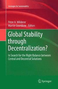 bokomslag Global Stability through Decentralization?