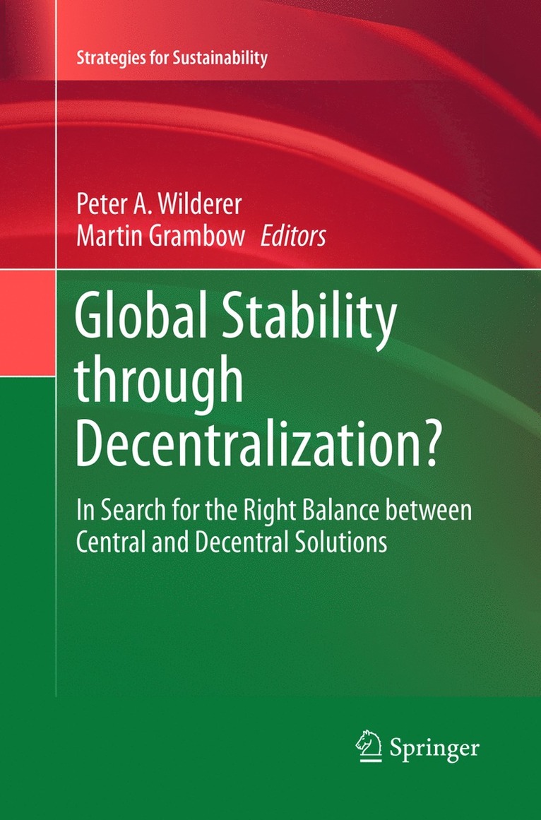 Global Stability through Decentralization?