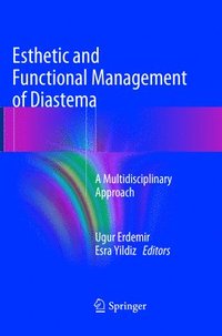 bokomslag Esthetic and Functional Management of Diastema