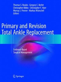 bokomslag Primary and Revision Total Ankle Replacement
