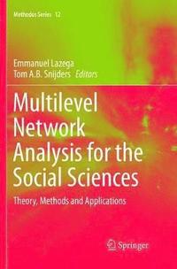 bokomslag Multilevel Network Analysis for the Social Sciences