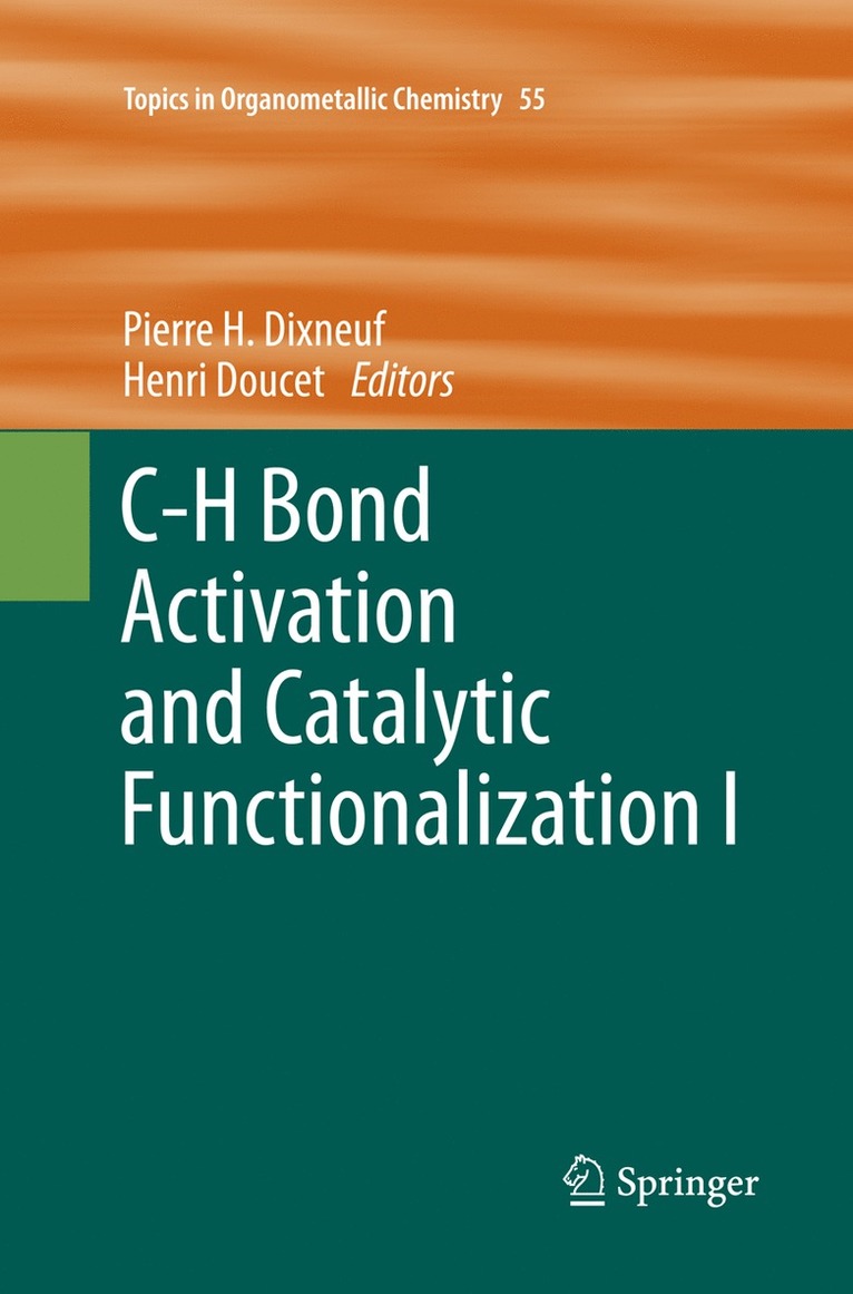 C-H Bond Activation and Catalytic Functionalization I 1