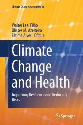 Climate Change and Health 1