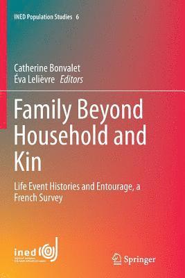 Catherine Bonvalet, Eva Lelièvre - Family Beyond Household and Kin, Häftad