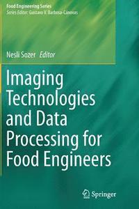 bokomslag Imaging Technologies and Data Processing for Food Engineers