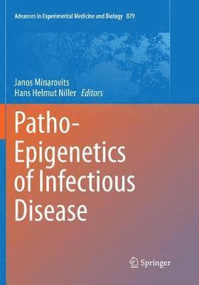 Patho-Epigenetics of Infectious Disease 1