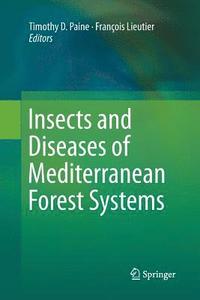 bokomslag Insects and Diseases of Mediterranean Forest Systems