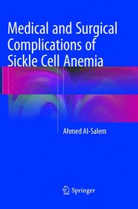 bokomslag Medical and Surgical Complications of Sickle Cell Anemia