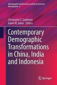 bokomslag Contemporary Demographic Transformations in China, India and Indonesia