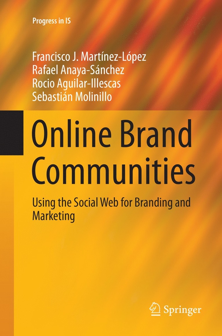Francisco J. Martínez-López, Rafael Anaya, Rocio Aguilar, Sebastián Molinillo - Online Brand Communities, Häftad
