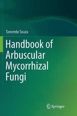 bokomslag Handbook of Arbuscular Mycorrhizal Fungi