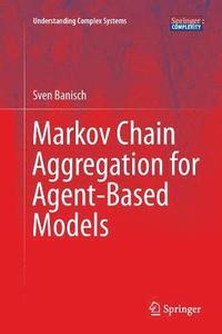 bokomslag Markov Chain Aggregation for Agent-Based Models