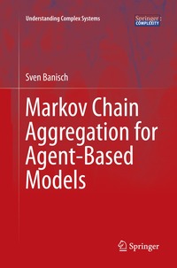 bokomslag Markov Chain Aggregation for Agent-Based Models