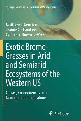 bokomslag Exotic Brome-Grasses in Arid and Semiarid Ecosystems of the Western US