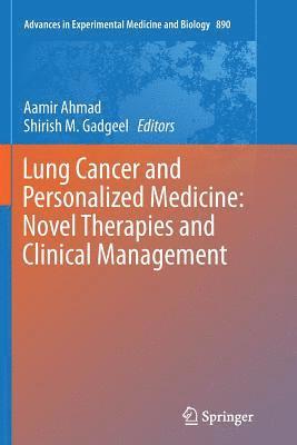 bokomslag Lung Cancer and Personalized Medicine: Novel Therapies and Clinical Management