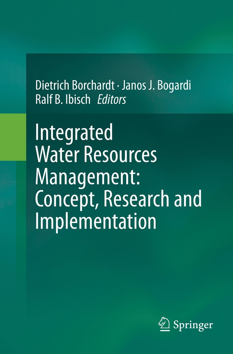 Integrated Water Resources Management: Concept, Research and Implementation