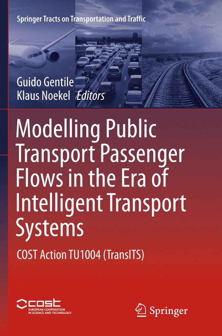 Modelling Public Transport Passenger Flows in the Era of Intelligent Transport Systems 1