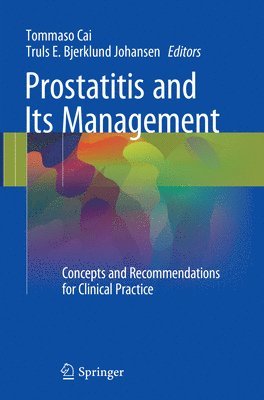 Prostatitis and Its Management 1