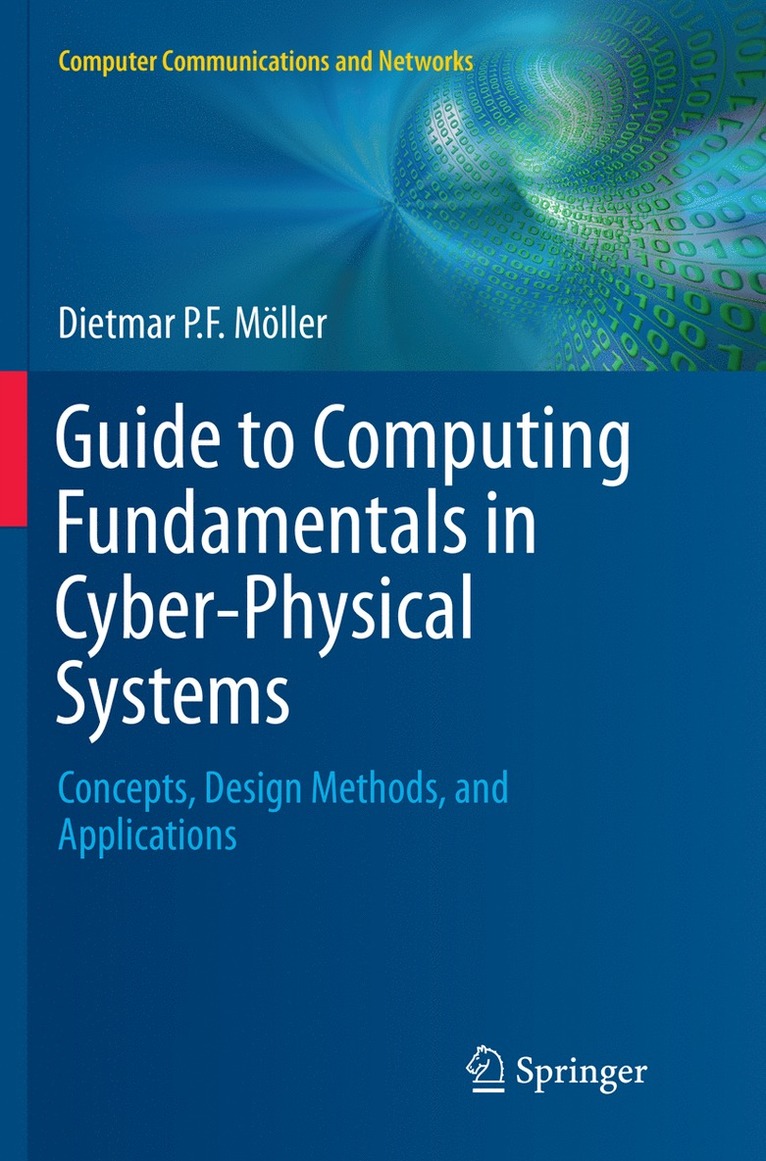 Guide to Computing Fundamentals in Cyber-Physical Systems