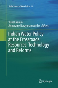 bokomslag Indian Water Policy at the Crossroads: Resources, Technology and Reforms