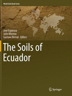 bokomslag Soils of Ecuador