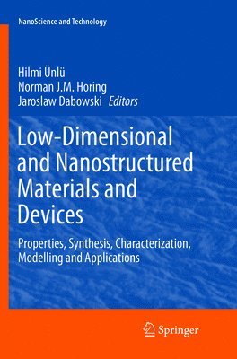 Low-Dimensional and Nanostructured Materials and Devices 1