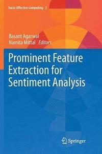 bokomslag Prominent Feature Extraction for Sentiment Analysis