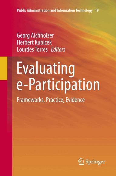 Georg Aichholzer, Herbert Kubicek, Lourdes Torres - Evaluating e-Participation, Häftad