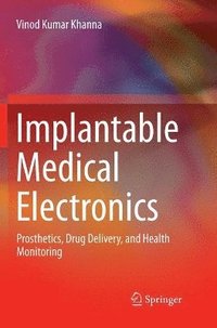 bokomslag Implantable Medical Electronics