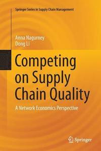 bokomslag Competing on Supply Chain Quality