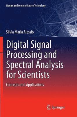 bokomslag Digital Signal Processing and Spectral Analysis for Scientists