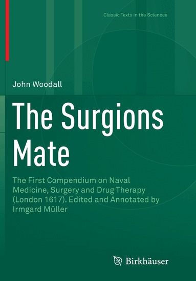 John Woodall, Irmgard Müller - Surgions Mate, Häftad