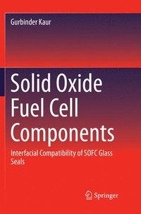 bokomslag Solid Oxide Fuel Cell Components