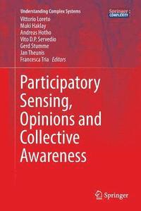 bokomslag Participatory Sensing, Opinions and Collective Awareness