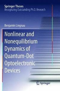bokomslag Nonlinear and Nonequilibrium Dynamics of Quantum-Dot Optoelectronic Devices