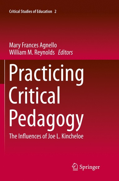 bokomslag Practicing Critical Pedagogy