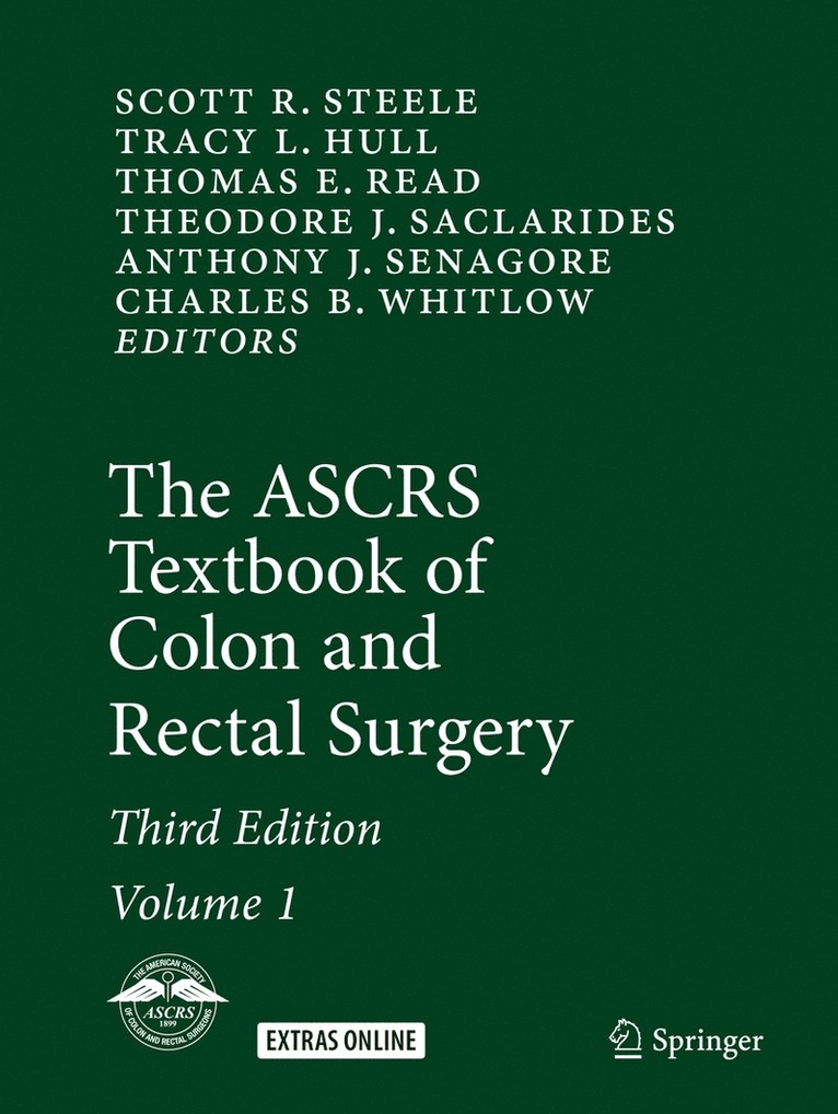 The ASCRS Textbook of Colon and Rectal Surgery 1