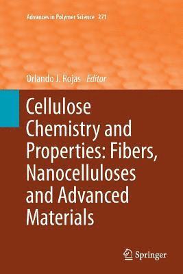 bokomslag Cellulose Chemistry and Properties: Fibers, Nanocelluloses and Advanced Materials