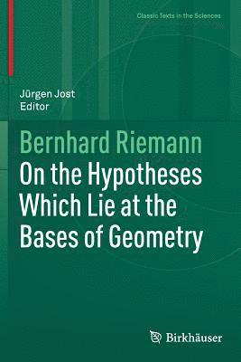 bokomslag On the Hypotheses Which Lie at the Bases of Geometry