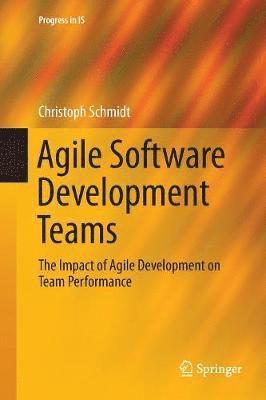 Agile Software Development Teams 1