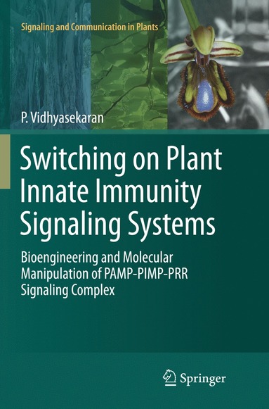 bokomslag Switching on Plant Innate Immunity Signaling Systems