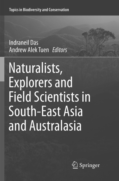 bokomslag Naturalists, Explorers and Field Scientists in South-East Asia and Australasia