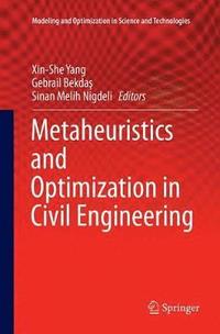 bokomslag Metaheuristics and Optimization in Civil Engineering