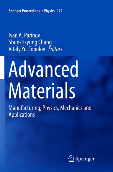 Ivan A. Parinov, Shun-Hsyung Chang, Vitaly Yu. Topolov - Advanced Materials, Häftad