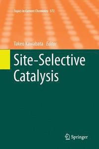 bokomslag Site-Selective Catalysis