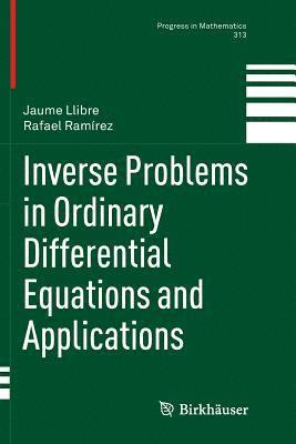 Inverse Problems in Ordinary Differential Equations and Applications 1