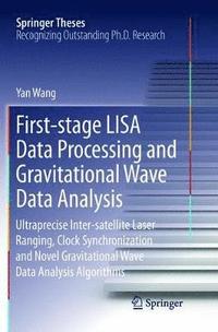 bokomslag First-stage LISA Data Processing and Gravitational Wave Data Analysis