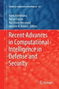 bokomslag Recent Advances in Computational Intelligence in Defense and Security